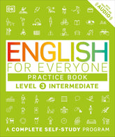 English for Everyone: Level 3 Practice Book - Intermediate English: ESL Workbook, Interactive English Learning for Adults